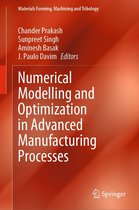 Materials Forming, Machining and Tribology - Numerical Modelling and Optimization in Advanced Manufacturing Processes