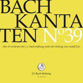 Choir & Orchestra Of The J.S. Bach Foundation, Rudolf Lutz - Bach: Bach Kantaten 39 (CD)