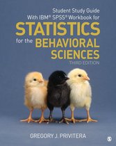 Student Study Guide With IBM® SPSS® Workbook for Statistics for the Behavioral Sciences