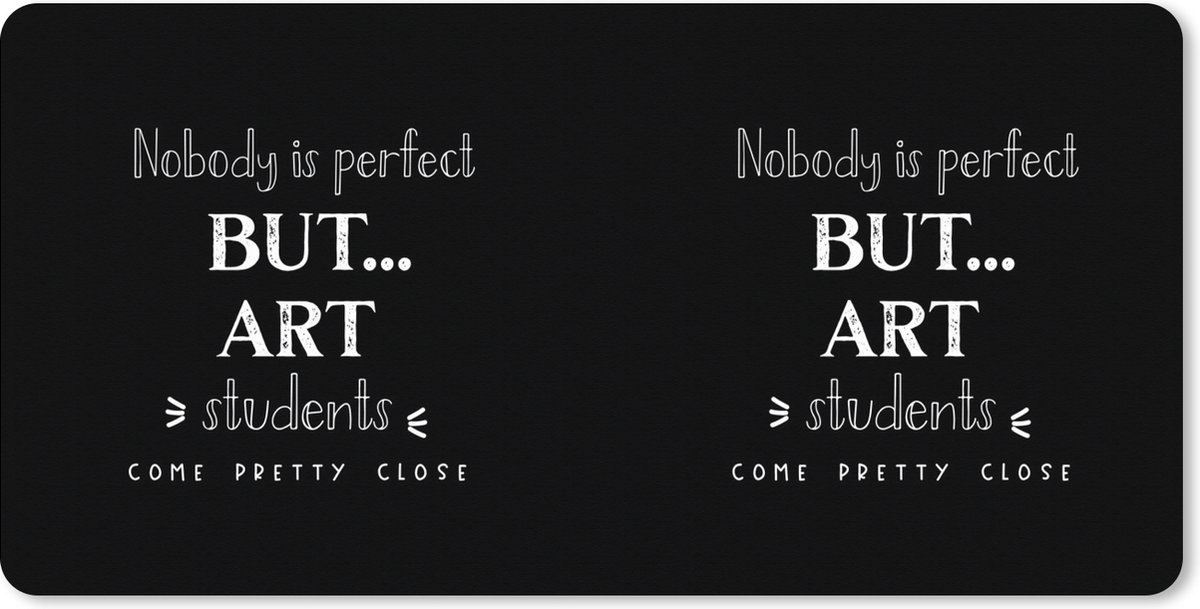 Muismat XXL 120x60 cm - Bureau onderlegger - Bureau mat Art - Studenten - Quotes - Onderwijs - Leren - Bureaumat - Gaming mousepad xl - Bureaulegger groot - Computer deskmat