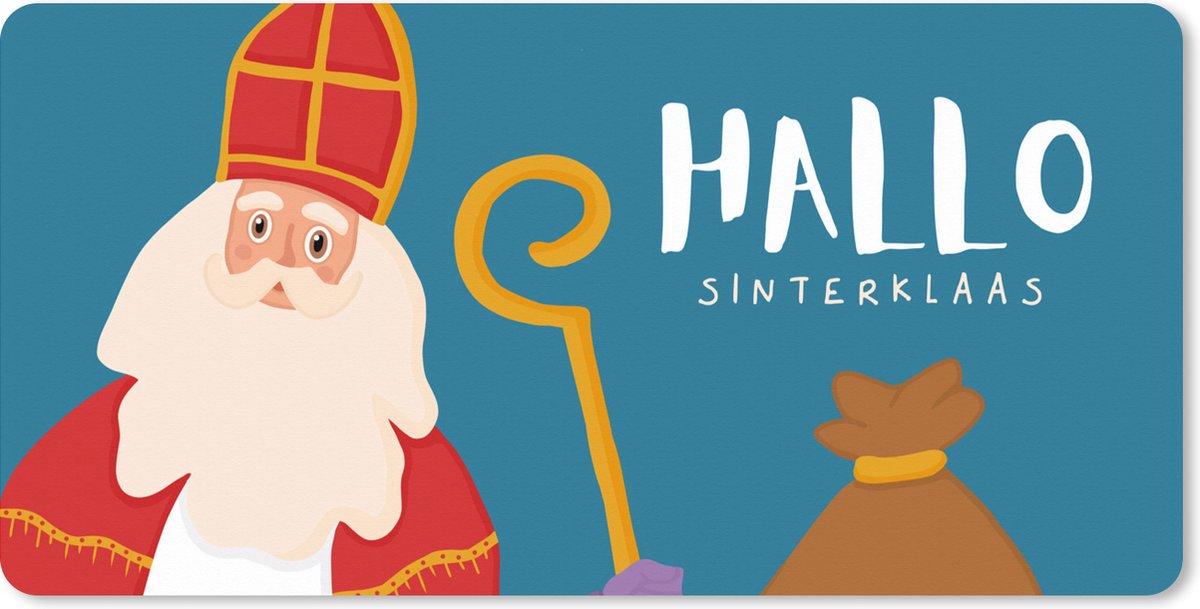 Muismat XXL 90x45 cm - Bureau onderlegger - Bureau mat Sinterklaas - Sint - Quotes - Hallo Sinterklaas - Kinderen - Jongens - Meisjes - Kids - Bureaumat - Gaming mousepad xl - Bureaulegger groot - Computer deskmat