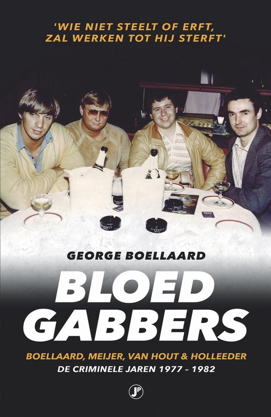 Boek cover Bloedgabbers van George Boellaard (Onbekend)