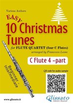 10 Easy Christmas Tunes - Flute Quartet 4 - Flute 4 part of "10 Easy Christmas Tunes" for Flute Quartet