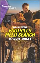 K-9s on Patrol 3 - Foothills Field Search