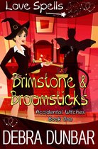 Accidental Witches 1 - Brimstone and Broomsticks