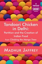 A Vintage Short - Tandoori Chicken in Delhi