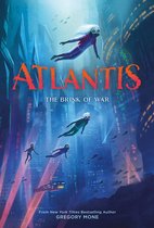 Atlantis 2 - Atlantis: The Brink of War (Atlantis Book #2)
