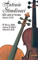 Dover Books On Music: Violin - Antonio Stradivari