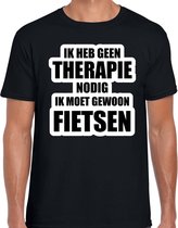 Geen therapie nodig ik moet gewoon fietsen hobby t-shirt zwart heren - Cadeau fietser / wielrenner L