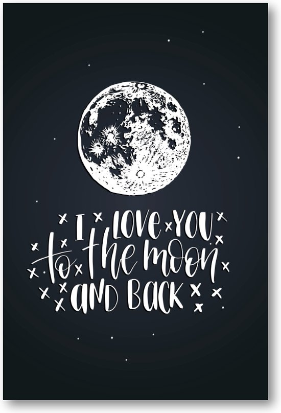 Quote ''I love you to the moon & back'' - 60x90 Canvas Staand - Tekstposters