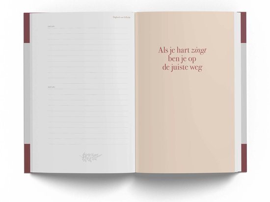 Dagboek voor Zelfliefde met de tekst 'Als je hart zingt ben je op de juiste weg'.