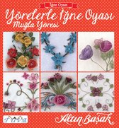 Yörelerle İğne Oyası   Muğla Yöresi