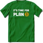 Its Time For Plan B - Crypto T-Shirt Kleding Cadeau | Dames / Heren / Unisex | Bitcoin / Ethereum shirt | Grappig Verjaardag kado | Tshirt Met Print  Prijs - Donker Groen - 3XL