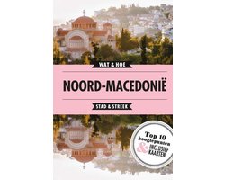 Wat & Hoe Reisgids - Noord-Macedonië