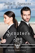 Royal Family Saga 6 - Senator's Son