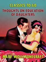 Classics To Go - Thoughts on Education of Daughters