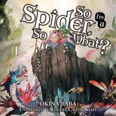 Omslag So I'm a Spider, So What?, Vol. 1 (light novel)