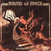 Band Of Spice - Shadows Remain (LP) (Limited Edition)