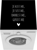 Wasmachine beschermer mat - Quotes - Je kust me je sust me - Spreuken - Breedte 60 cm x hoogte 60 cm