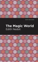Mint Editions (The Children's Library) - The Magic World