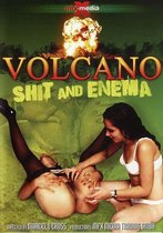 VOLCANO SHIT AND ENEMA