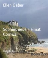 Sophies neue Heimat Cornwall