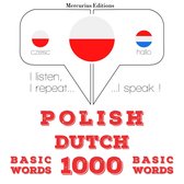 Polski - holenderski: 1000 podstawowych słów
