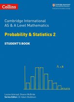Collins Cambridge International AS & A Level - Collins Cambridge International AS & A Level – Cambridge International AS & A Level Mathematics Statistics 2 Student’s Book