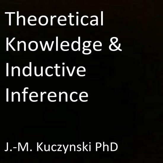 Theoretical Knowledge and Inductive Inference - cover