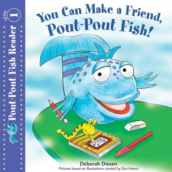 You Can Make a Friend, Pout-Pout Fish! - cover
