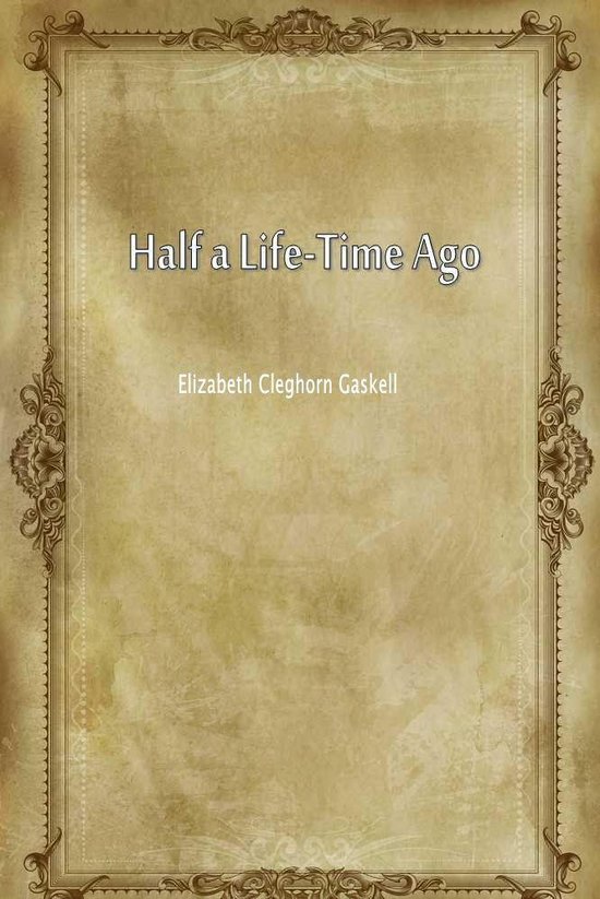 Half a Life-Time Ago - cover