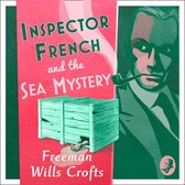 Inspector French and the Sea Mystery (Inspector French Mystery)