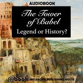 Omslag The Tower of Babel: Legend or History?