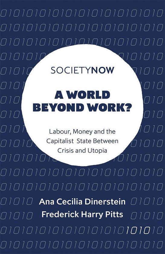 SocietyNow - A World Beyond Work? - cover