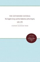 Published by the Omohundro Institute of Early American History and Culture and the University of North Carolina Press - The Governors-General