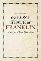 New Directions in Southern History - The Lost State of Franklin