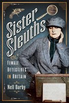 Trailblazing Women - Sister Sleuths