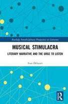 Routledge Interdisciplinary Perspectives on Literature - Musical Stimulacra