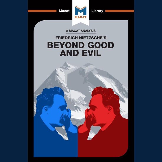 The Macat Analysis of Friedrich Nietzsche's Beyond Good and  ... - cover