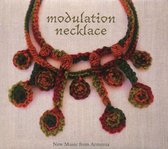 Modulation Necklace: New Music from Armenia