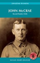 Amazing Stories - John McCrae