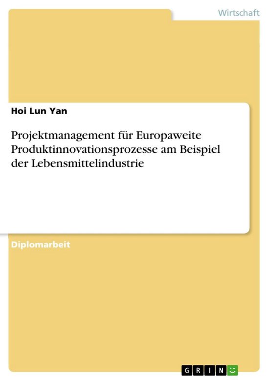 Foto: Projektmanagement f r europaweite produktinnovationsprozesse am beispiel der lebensmittelindustrie