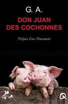 Perle rose - Don Juan des cochonnes