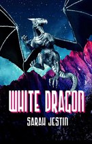 White Dragon: A Dragon Medley Book 2