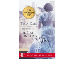 Les héritières 1 - Les héritières (Tome 1) - Il était une fois un duc