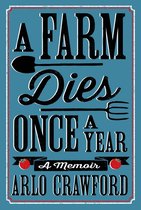 A Farm Dies Once a Year