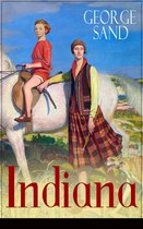 Indiana (Vollständige deutsche Ausgabe)