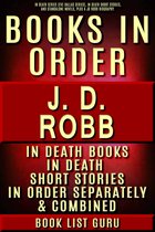 Series Order 8 - JD Robb Books in Order: In Death series (Eve Dallas series), In Death short stories, and standalone novels, plus a JD Robb biography.