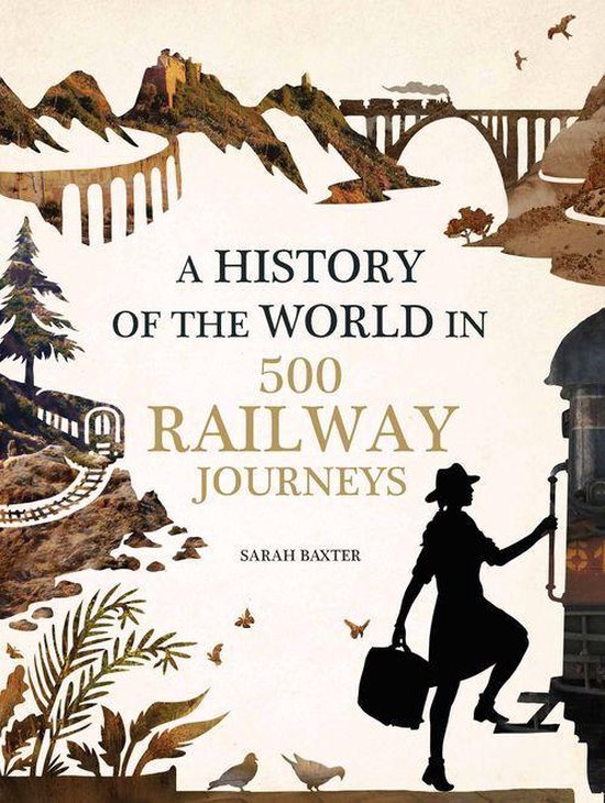 History of the World in 500 Railway Journeys - cover