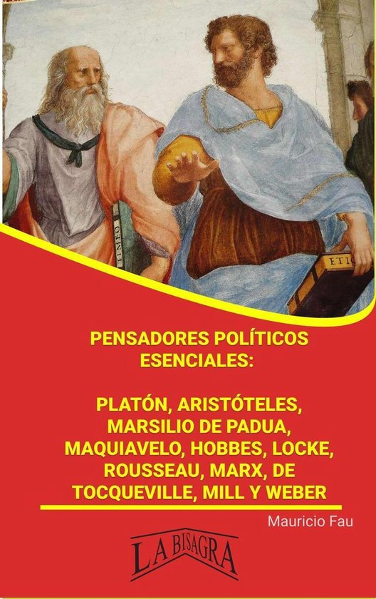 Pensadores Políticos Esenciales Platón, Aristóteles, Marsilio